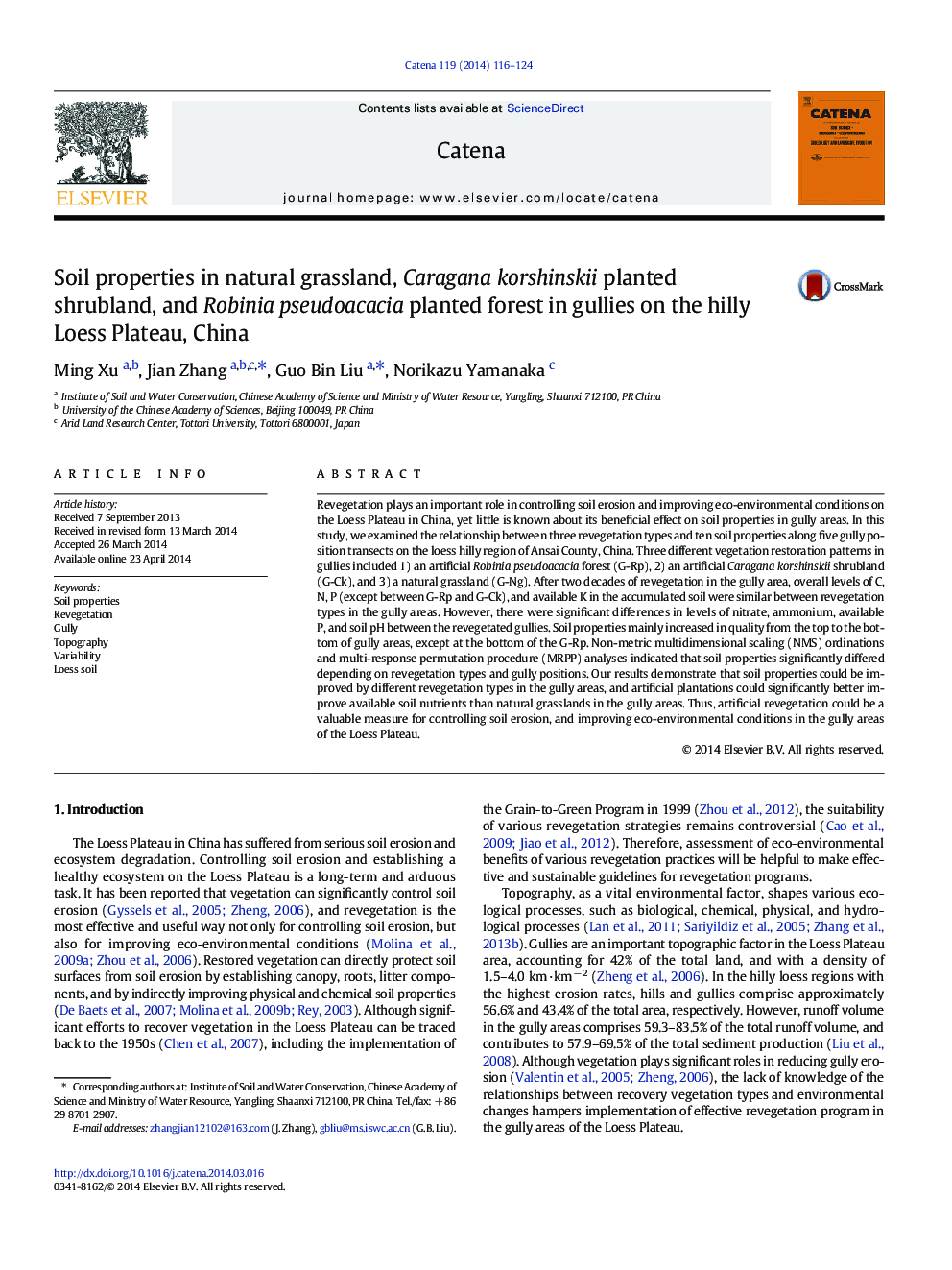 Soil properties in natural grassland, Caragana korshinskii planted shrubland, and Robinia pseudoacacia planted forest in gullies on the hilly Loess Plateau, China