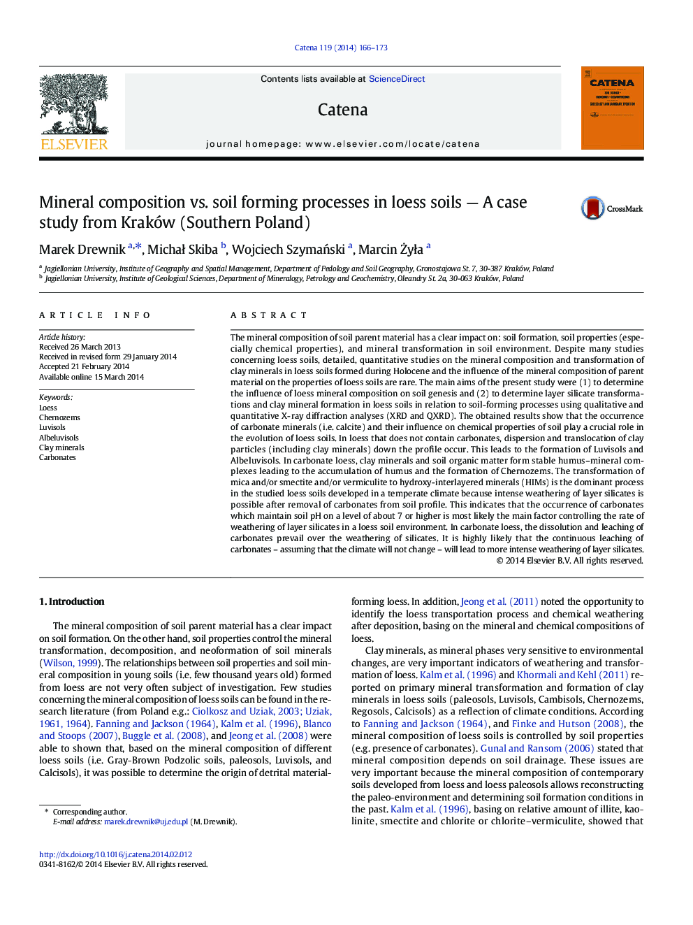 Mineral composition vs. soil forming processes in loess soils — A case study from Kraków (Southern Poland)