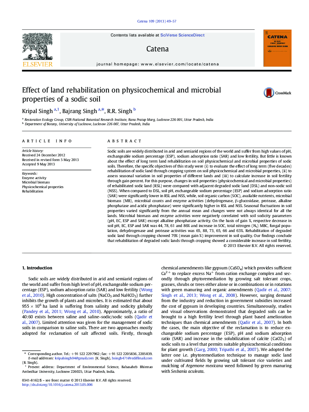 Effect of land rehabilitation on physicochemical and microbial properties of a sodic soil