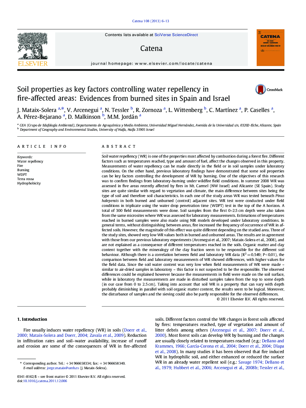 Soil properties as key factors controlling water repellency in fire-affected areas: Evidences from burned sites in Spain and Israel