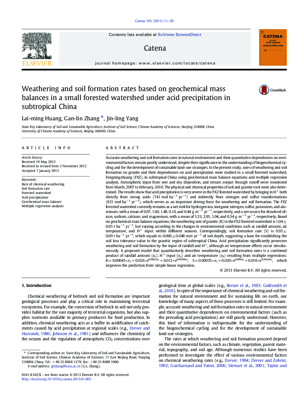 Weathering and soil formation rates based on geochemical mass balances in a small forested watershed under acid precipitation in subtropical China