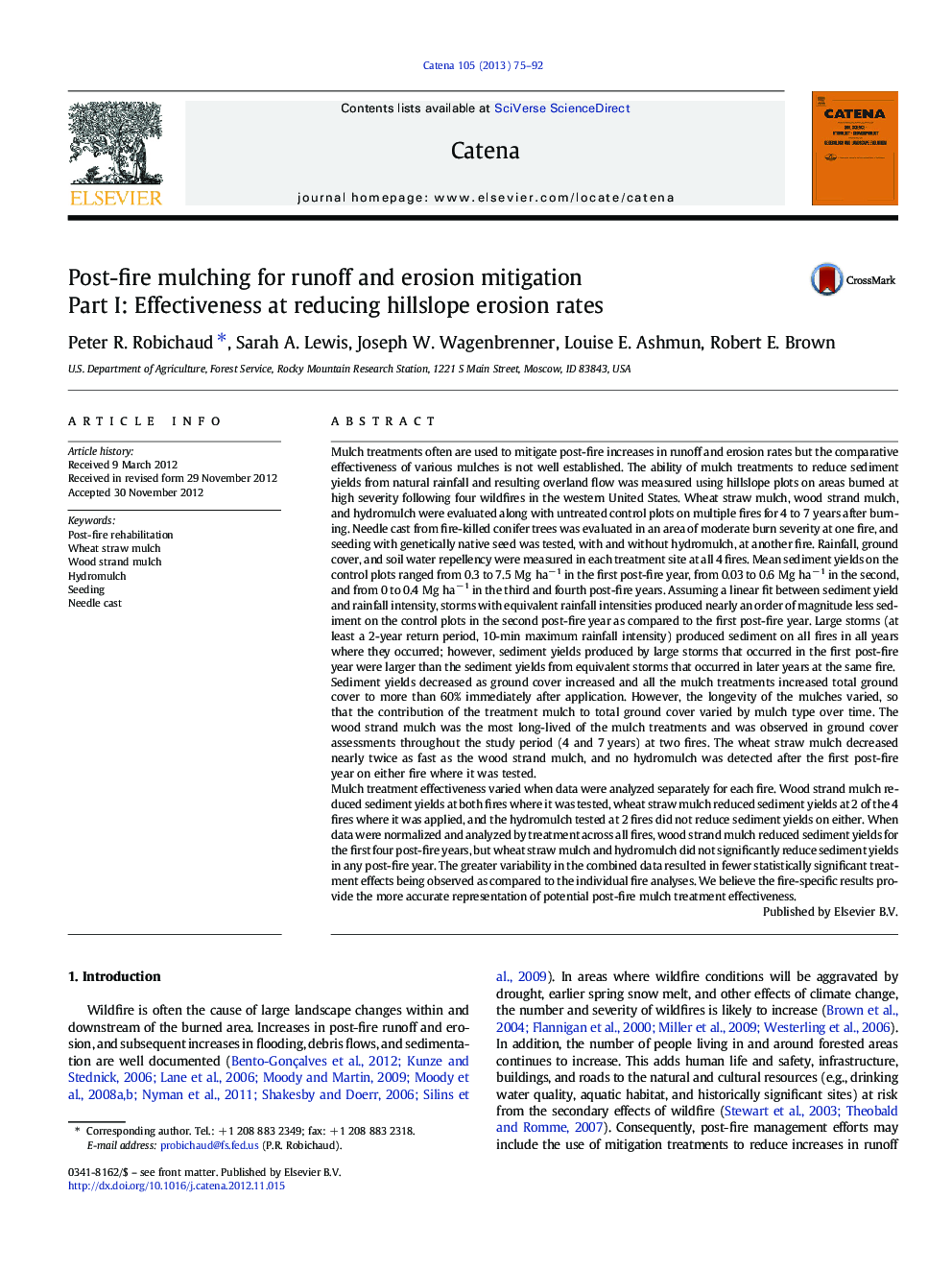 Post-fire mulching for runoff and erosion mitigation: Part I: Effectiveness at reducing hillslope erosion rates