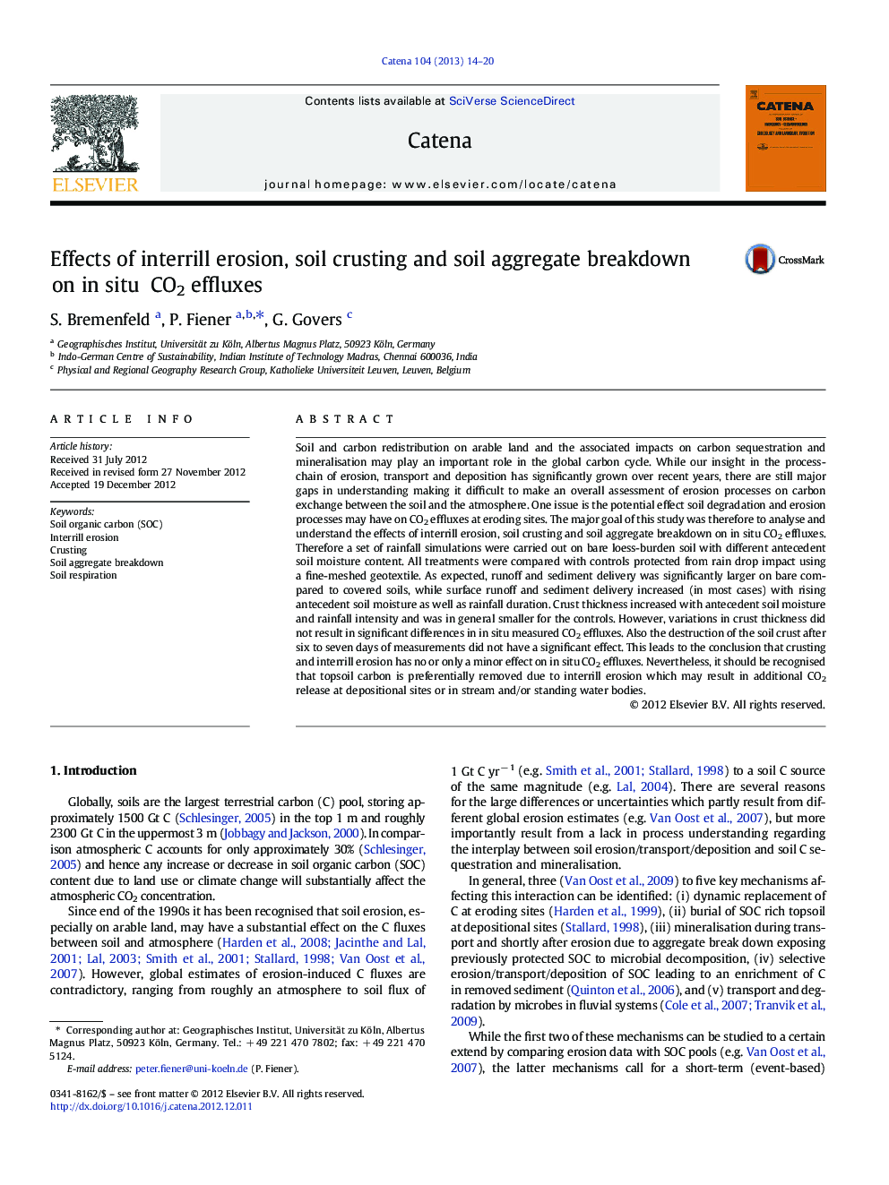 Effects of interrill erosion, soil crusting and soil aggregate breakdown on in situ CO2 effluxes
