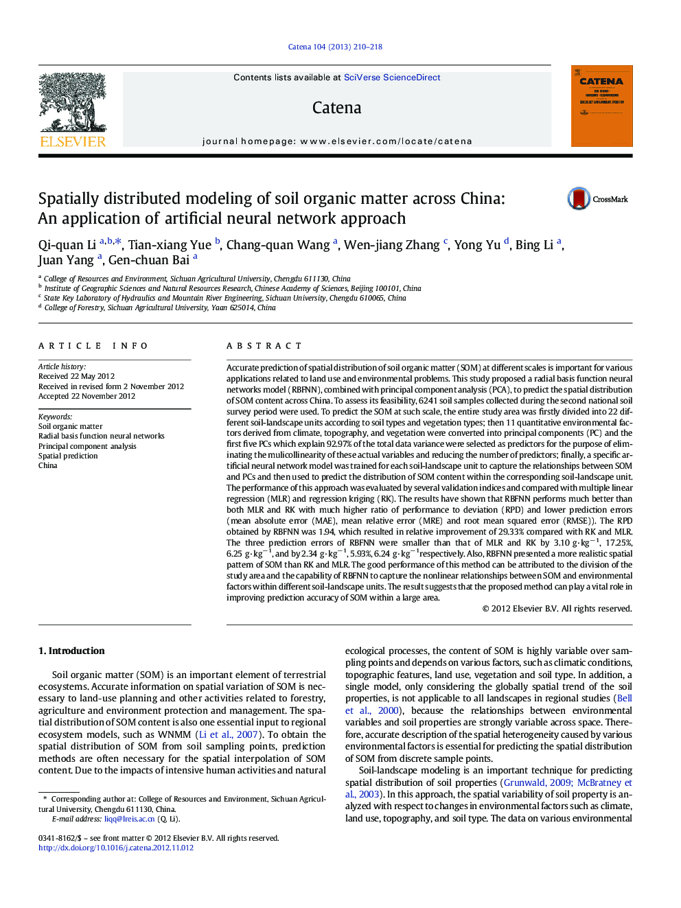 Spatially distributed modeling of soil organic matter across China: An application of artificial neural network approach