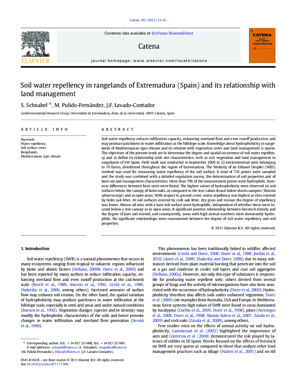 عکس صفحه اول مقاله: Soil water repellency in rangelands of Extremadura (Spain) and its relationship with land management Soil water repellency in rangelands of Extremadura (Spain) and its relationship with land management
