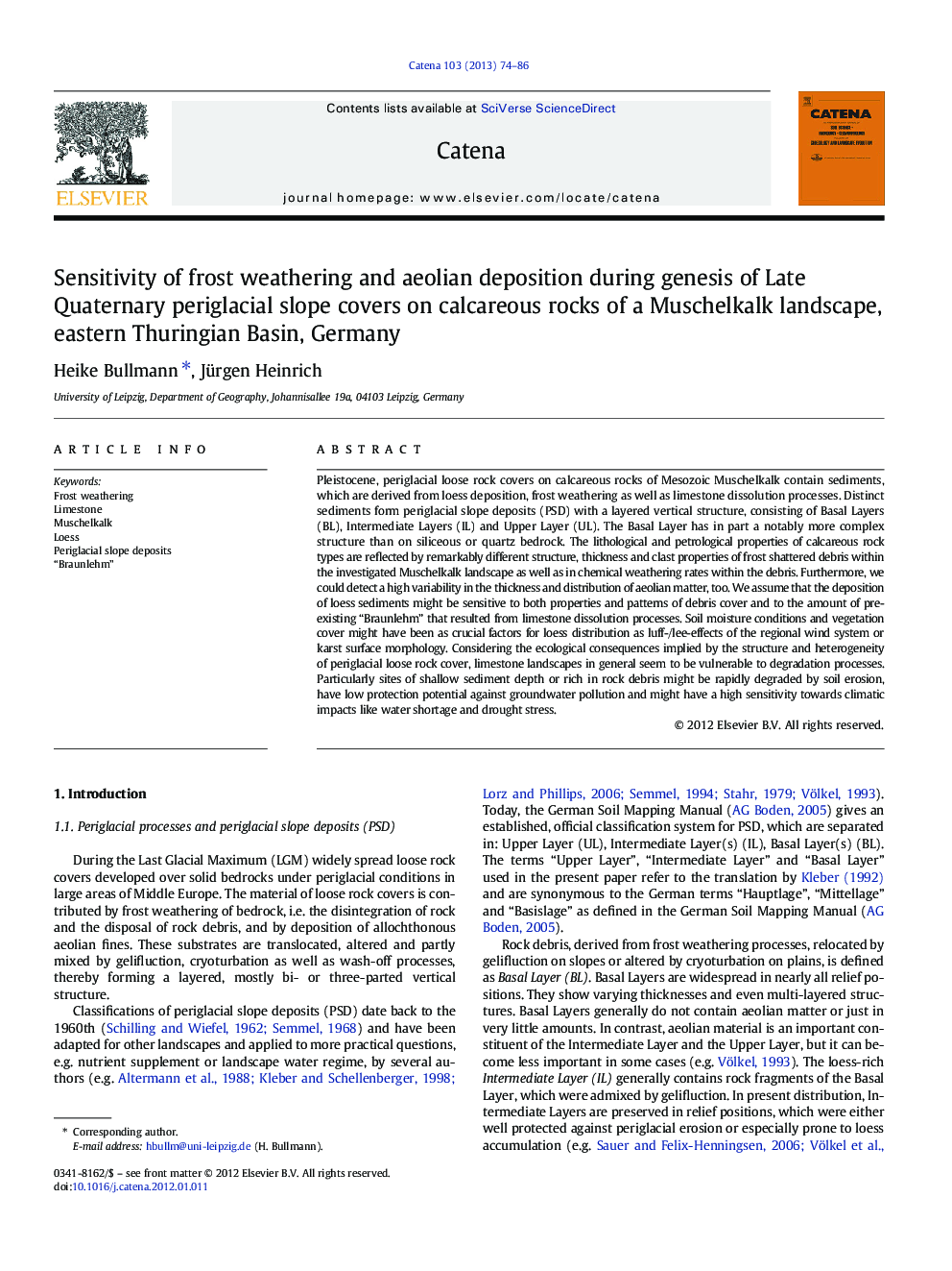 Sensitivity of frost weathering and aeolian deposition during genesis of Late Quaternary periglacial slope covers on calcareous rocks of a Muschelkalk landscape, eastern Thuringian Basin, Germany