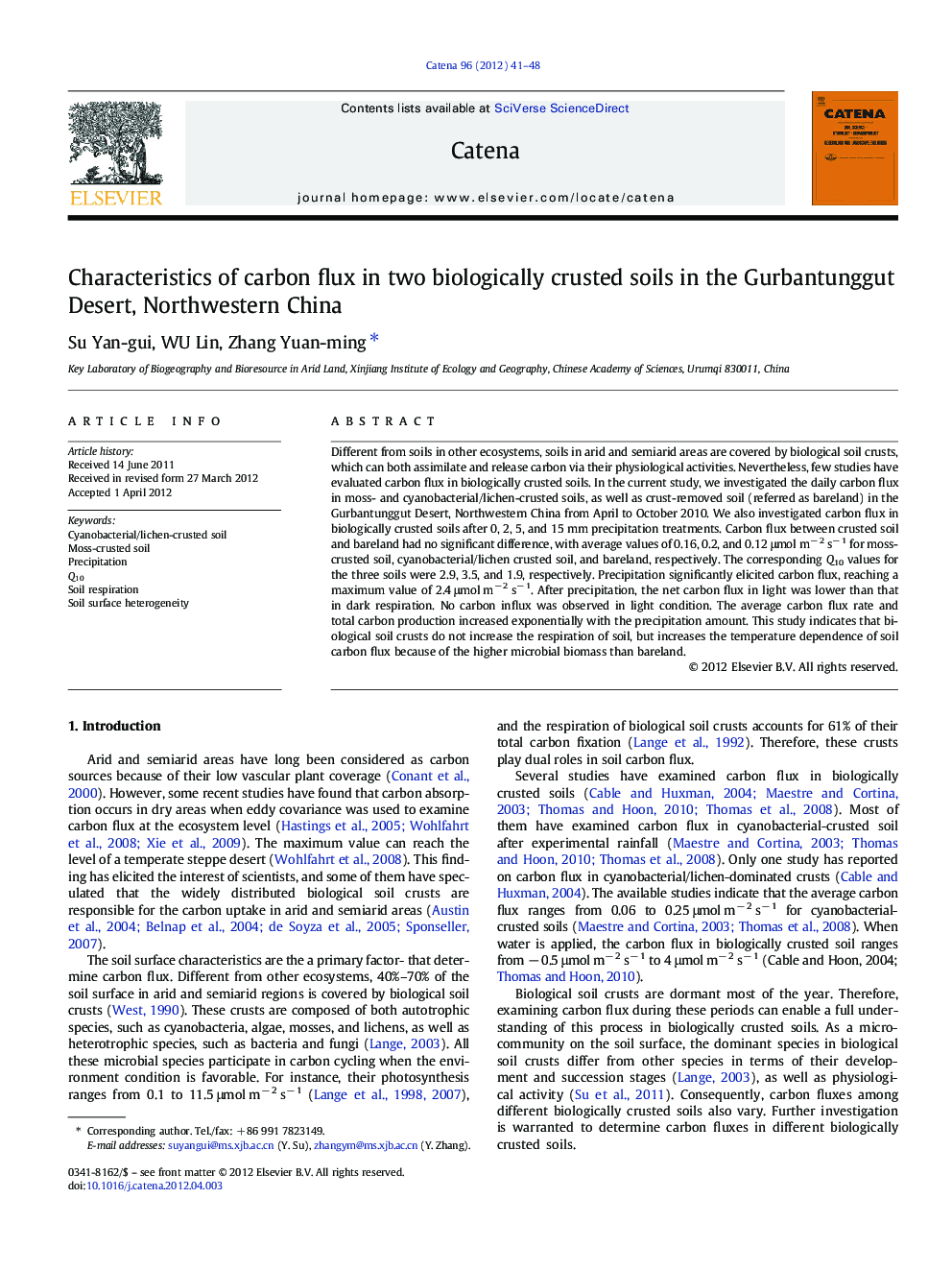 Characteristics of carbon flux in two biologically crusted soils in the Gurbantunggut Desert, Northwestern China