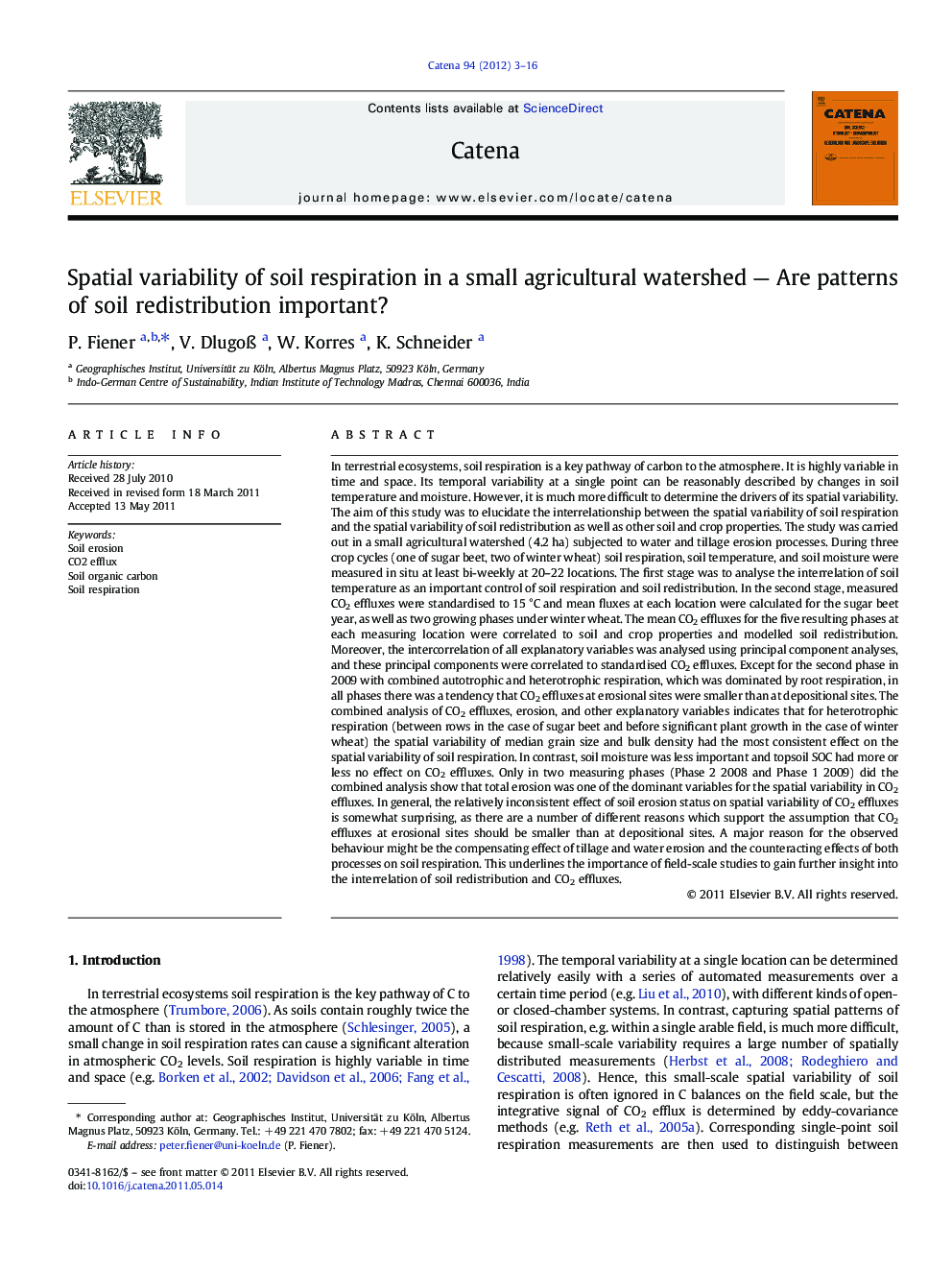 Spatial variability of soil respiration in a small agricultural watershed — Are patterns of soil redistribution important?