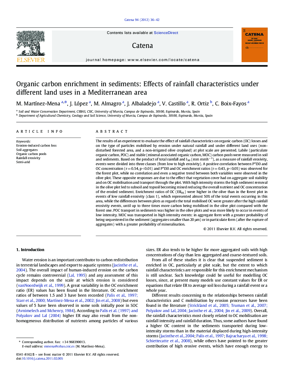 Organic carbon enrichment in sediments: Effects of rainfall characteristics under different land uses in a Mediterranean area