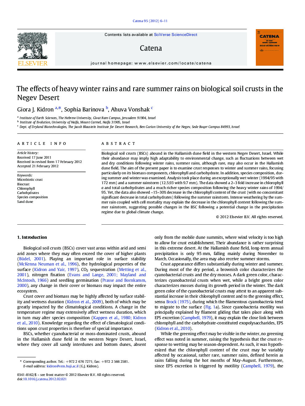 The effects of heavy winter rains and rare summer rains on biological soil crusts in the Negev Desert