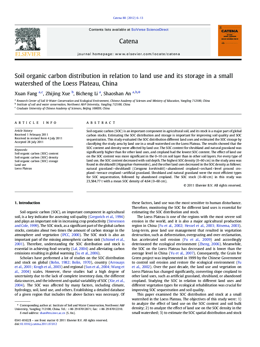 Soil organic carbon distribution in relation to land use and its storage in a small watershed of the Loess Plateau, China