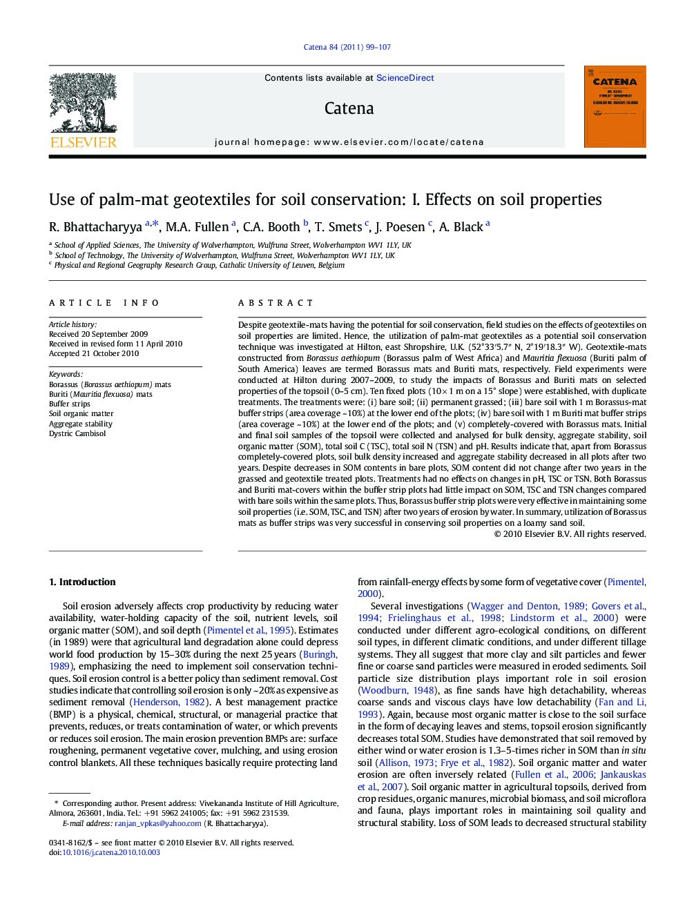 Use of palm-mat geotextiles for soil conservation: I. Effects on soil properties