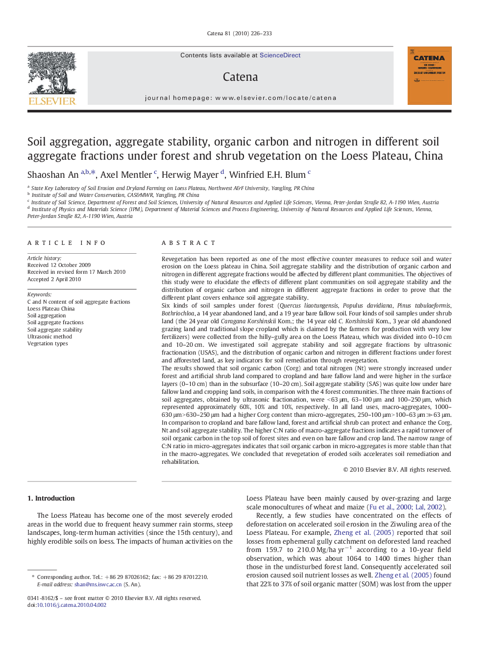 Soil aggregation, aggregate stability, organic carbon and nitrogen in different soil aggregate fractions under forest and shrub vegetation on the Loess Plateau, China