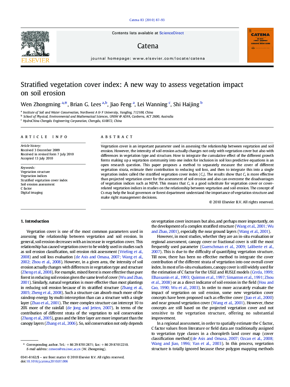 Stratified vegetation cover index: A new way to assess vegetation impact on soil erosion