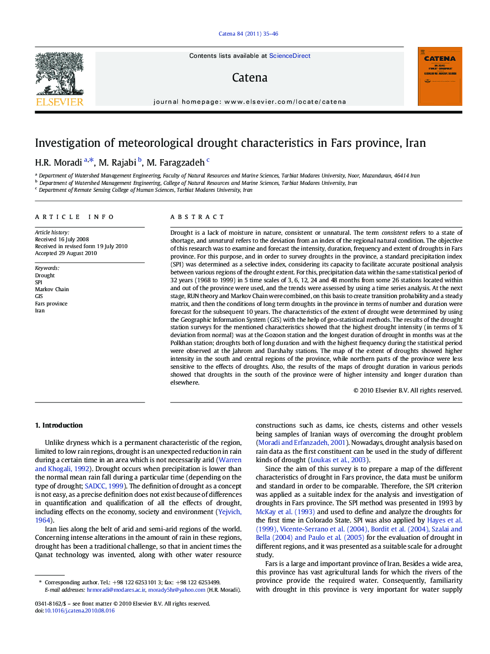 Investigation of meteorological drought characteristics in Fars province, Iran