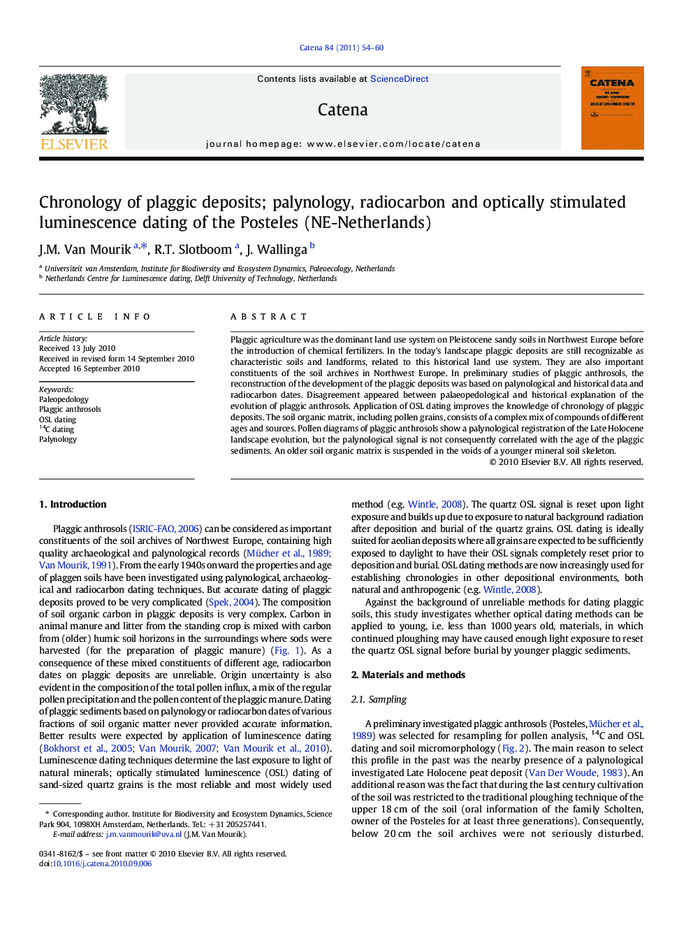 Chronology of plaggic deposits; palynology, radiocarbon and optically stimulated luminescence dating of the Posteles (NE-Netherlands)