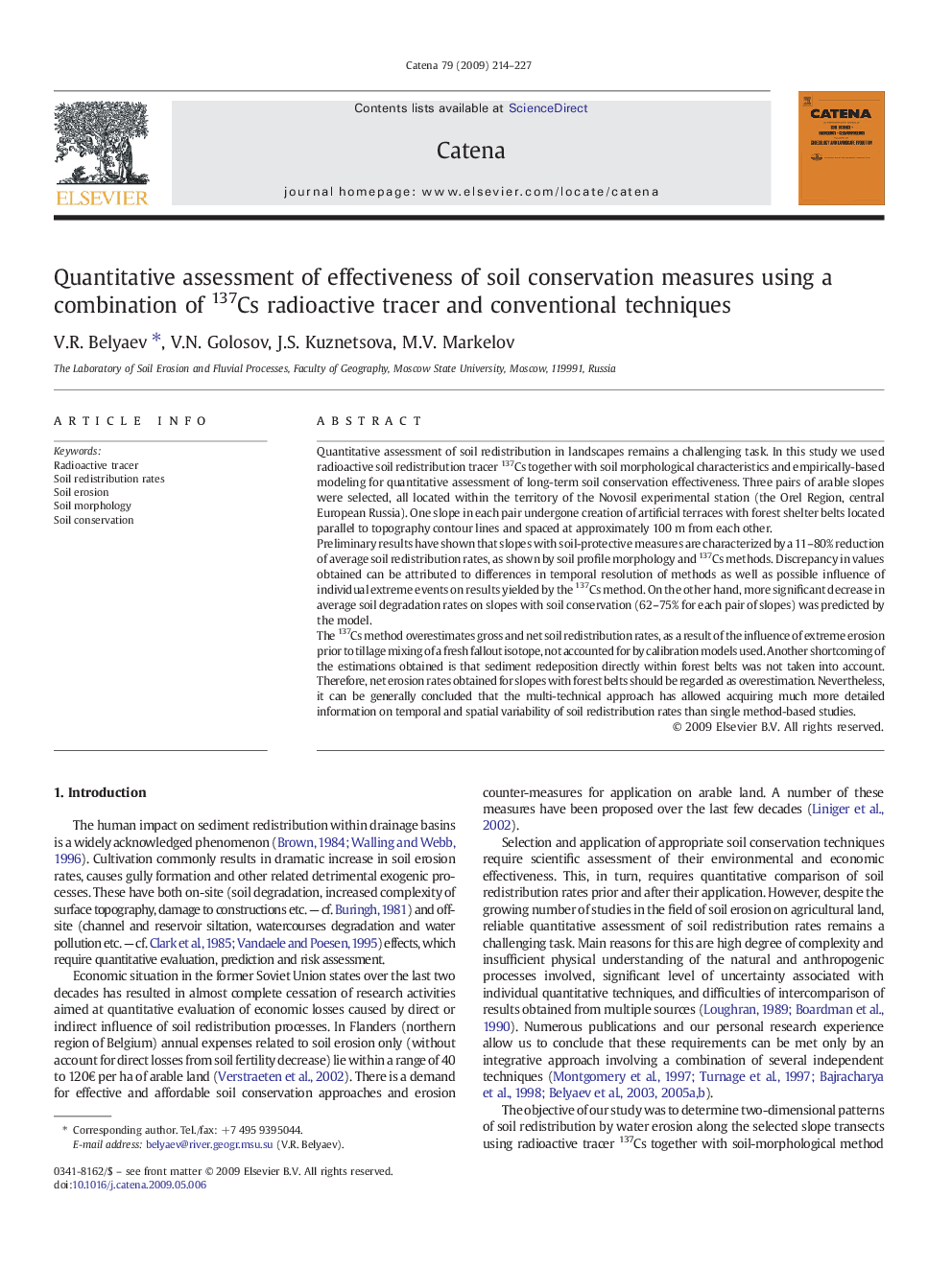 Quantitative assessment of effectiveness of soil conservation measures using a combination of 137Cs radioactive tracer and conventional techniques