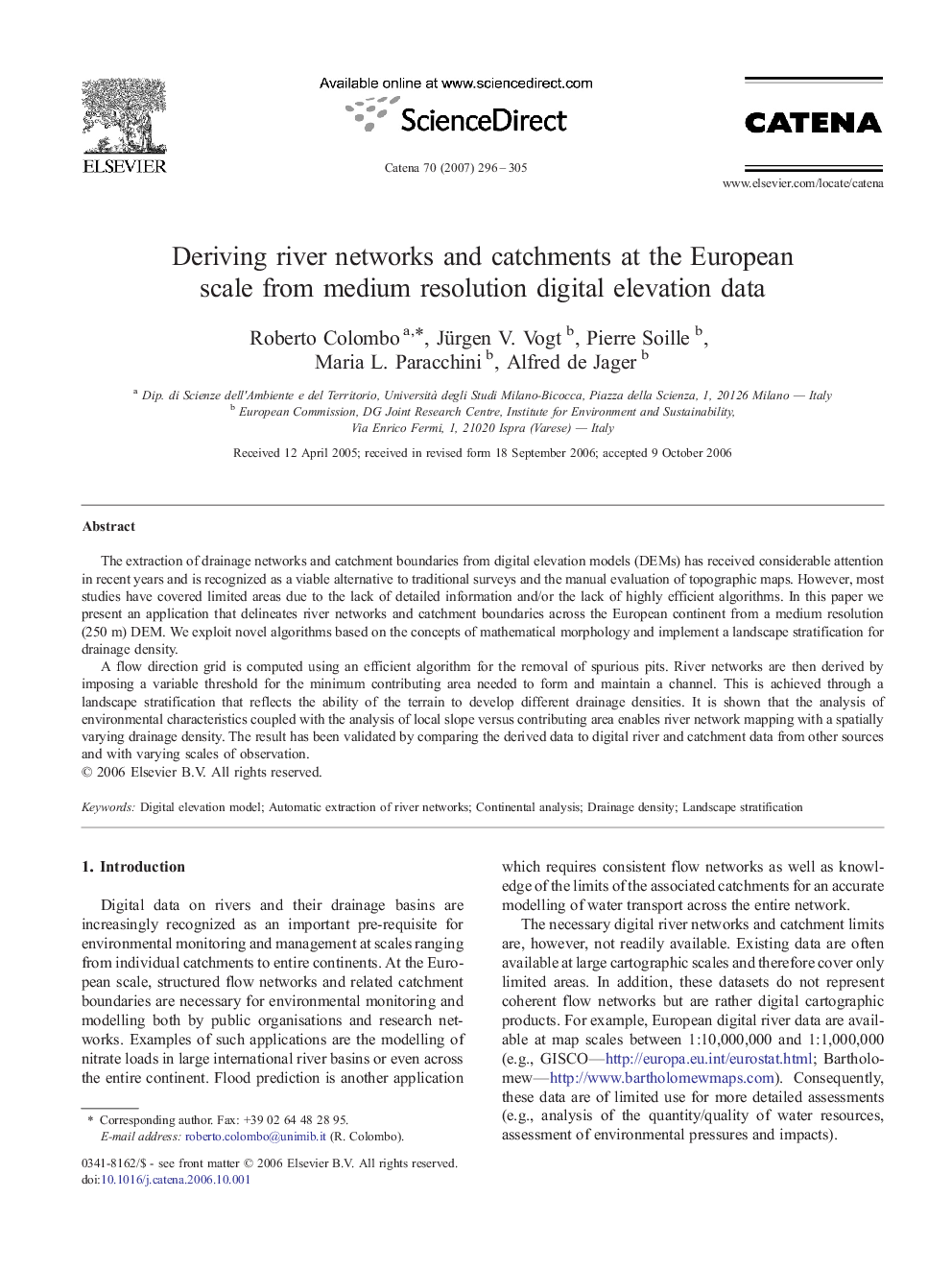 Deriving river networks and catchments at the European scale from medium resolution digital elevation data