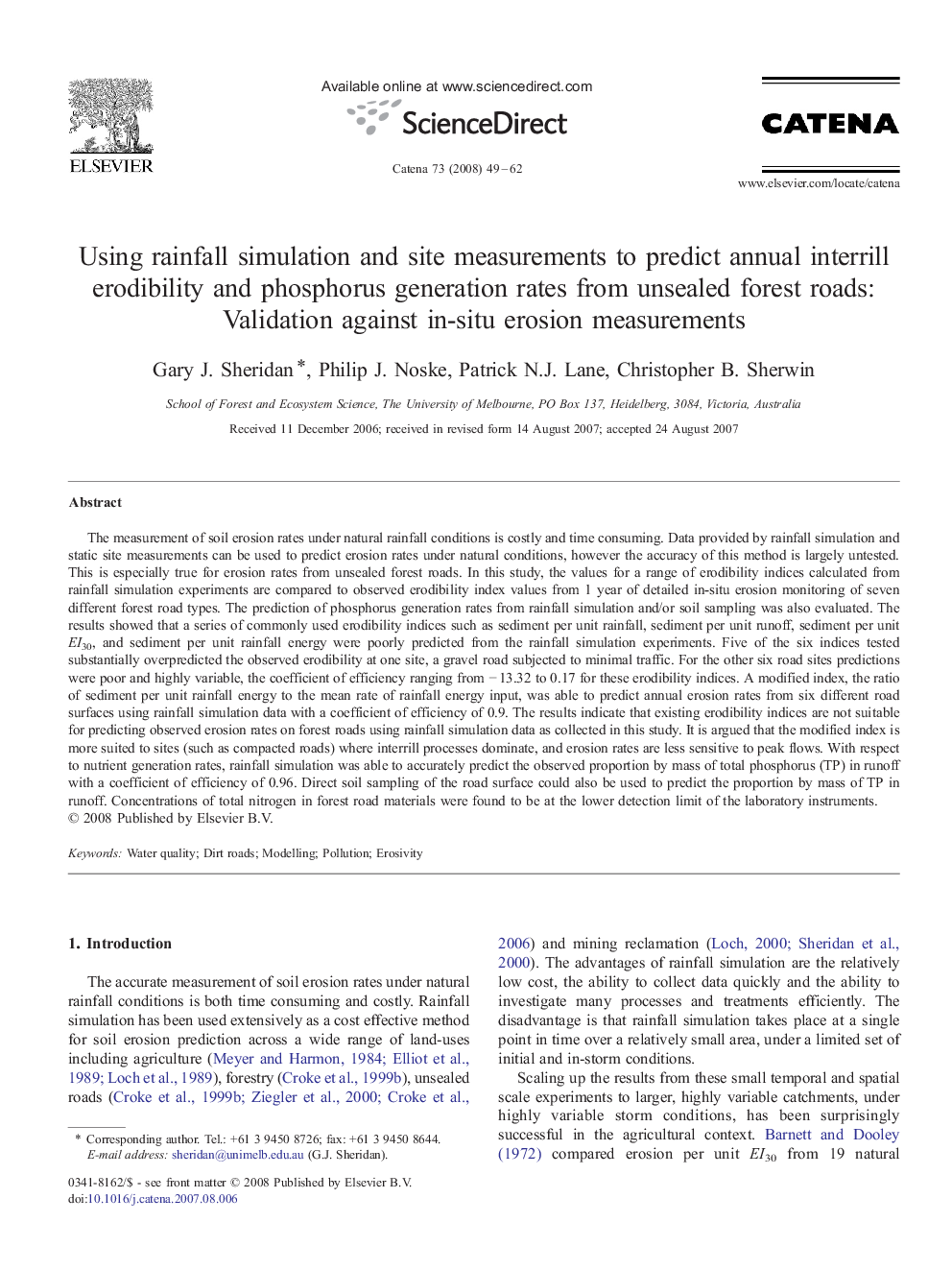 Using rainfall simulation and site measurements to predict annual interrill erodibility and phosphorus generation rates from unsealed forest roads: Validation against in-situ erosion measurements