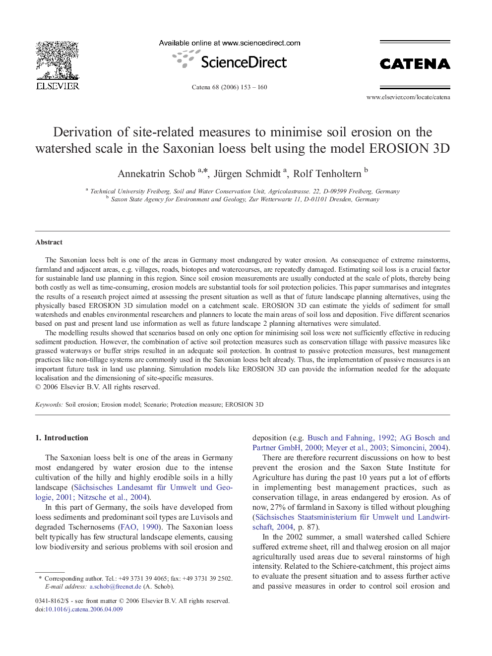 Derivation of site-related measures to minimise soil erosion on the watershed scale in the Saxonian loess belt using the model EROSION 3D