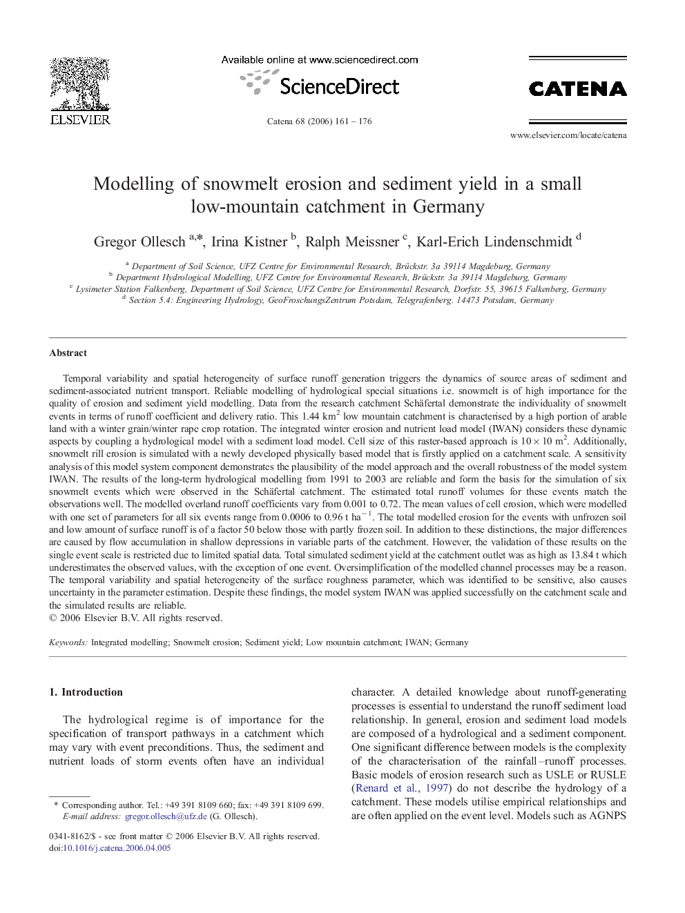 Modelling of snowmelt erosion and sediment yield in a small low-mountain catchment in Germany