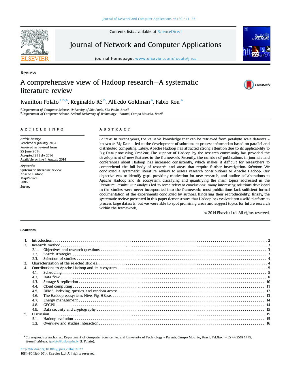 A comprehensive view of Hadoop research—A systematic literature review