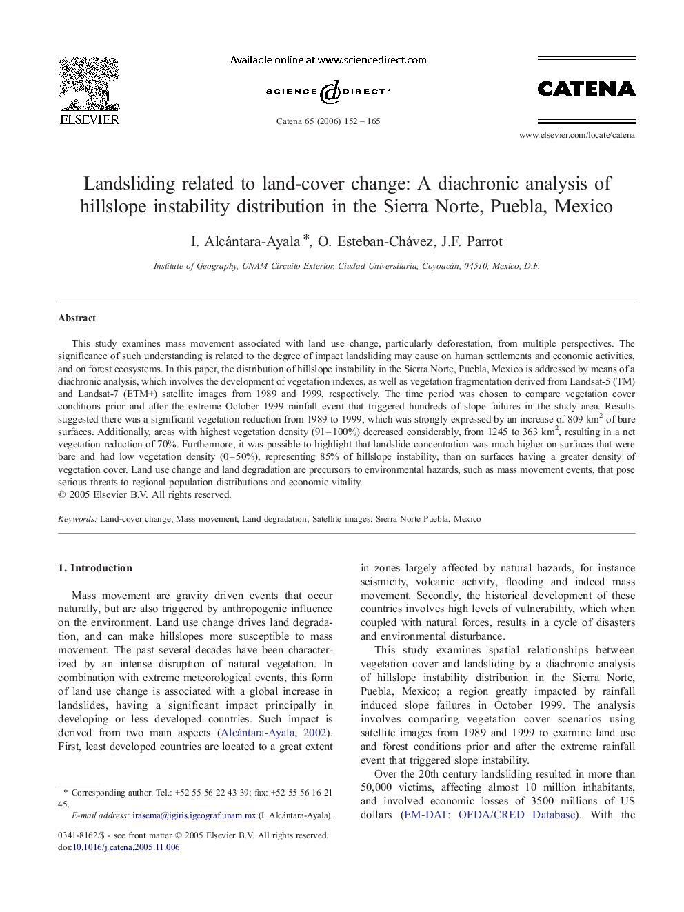 Landsliding related to land-cover change: A diachronic analysis of hillslope instability distribution in the Sierra Norte, Puebla, Mexico