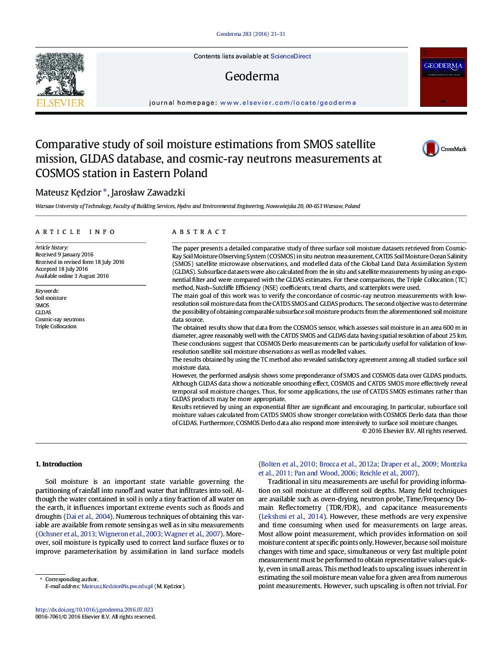 Comparative study of soil moisture estimations from SMOS satellite mission, GLDAS database, and cosmic-ray neutrons measurements at COSMOS station in Eastern Poland