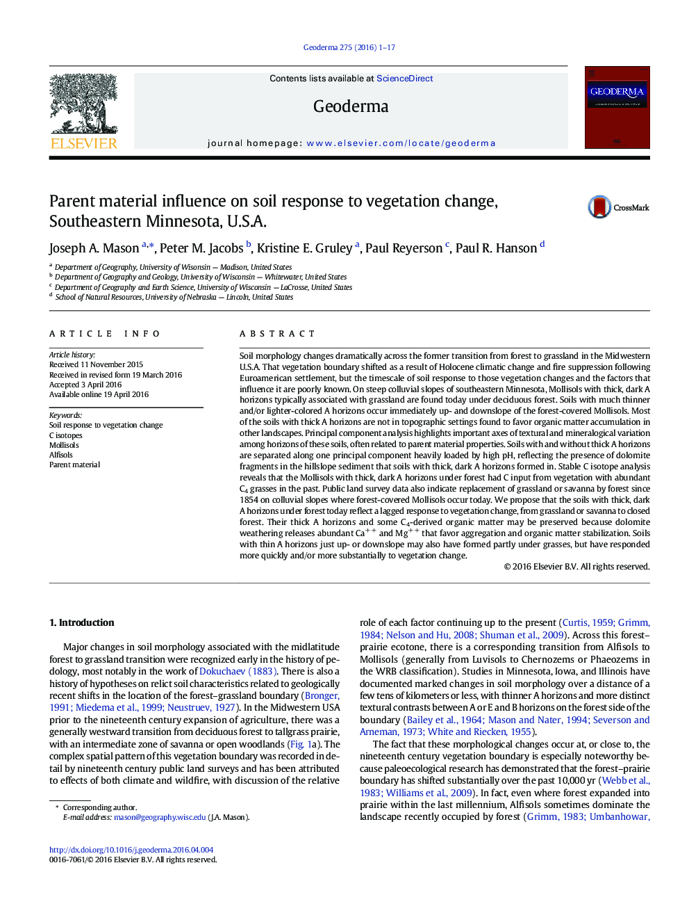 عکس صفحه اول مقاله: Parent material influence on soil response to vegetation change, Southeastern Minnesota, U.S.A. Parent material influence on soil response to vegetation change, Southeastern Minnesota, U.S.A.