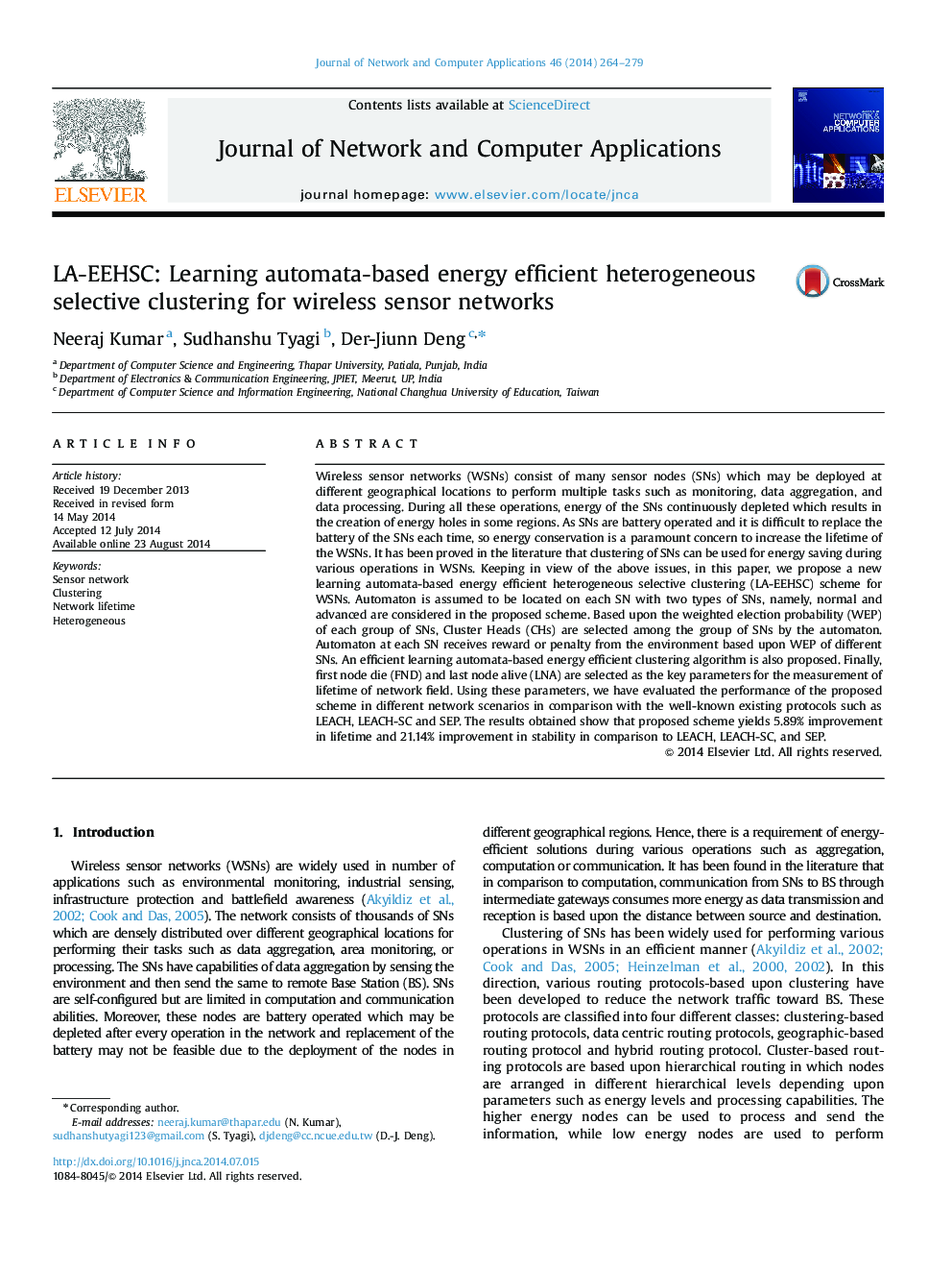 LA-EEHSC: Learning automata-based energy efficient heterogeneous selective clustering for wireless sensor networks