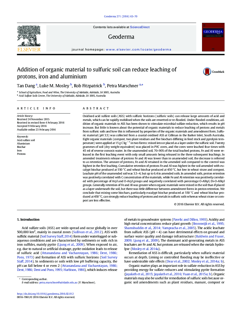 Addition of organic material to sulfuric soil can reduce leaching of protons, iron and aluminium