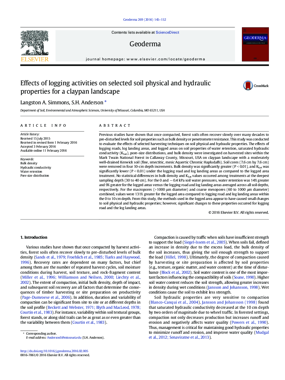 Effects of logging activities on selected soil physical and hydraulic properties for a claypan landscape