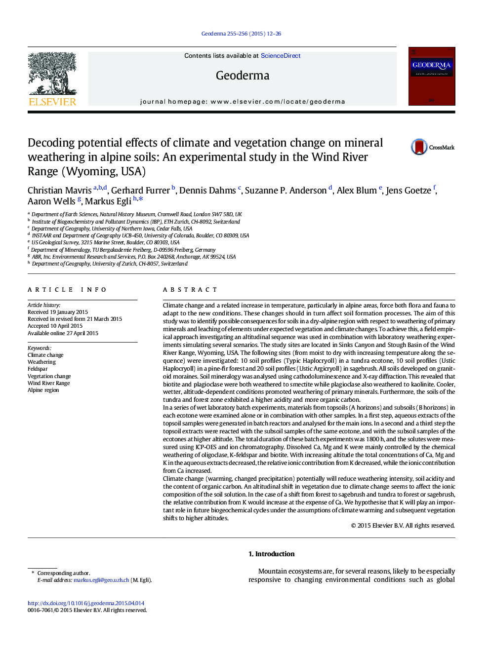 Decoding potential effects of climate and vegetation change on mineral weathering in alpine soils: An experimental study in the Wind River Range (Wyoming, USA)