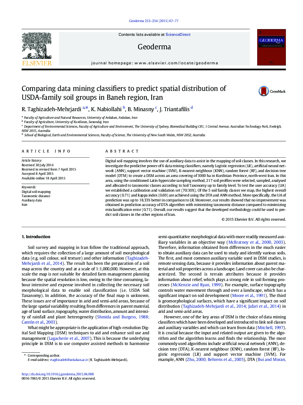 Comparing data mining classifiers to predict spatial distribution of USDA-family soil groups in Baneh region, Iran