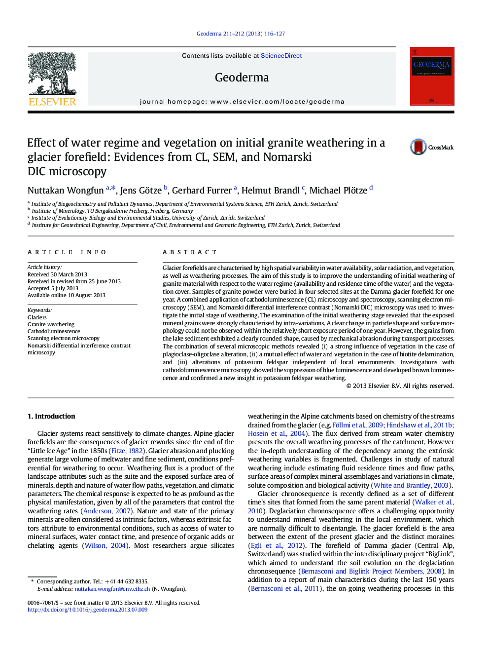 Effect of water regime and vegetation on initial granite weathering in a glacier forefield: Evidences from CL, SEM, and Nomarski DIC microscopy