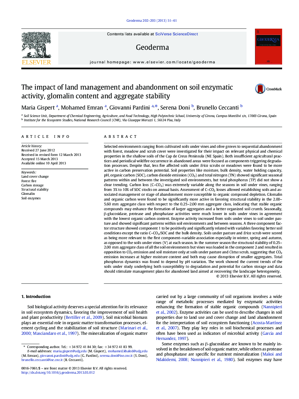 The impact of land management and abandonment on soil enzymatic activity, glomalin content and aggregate stability