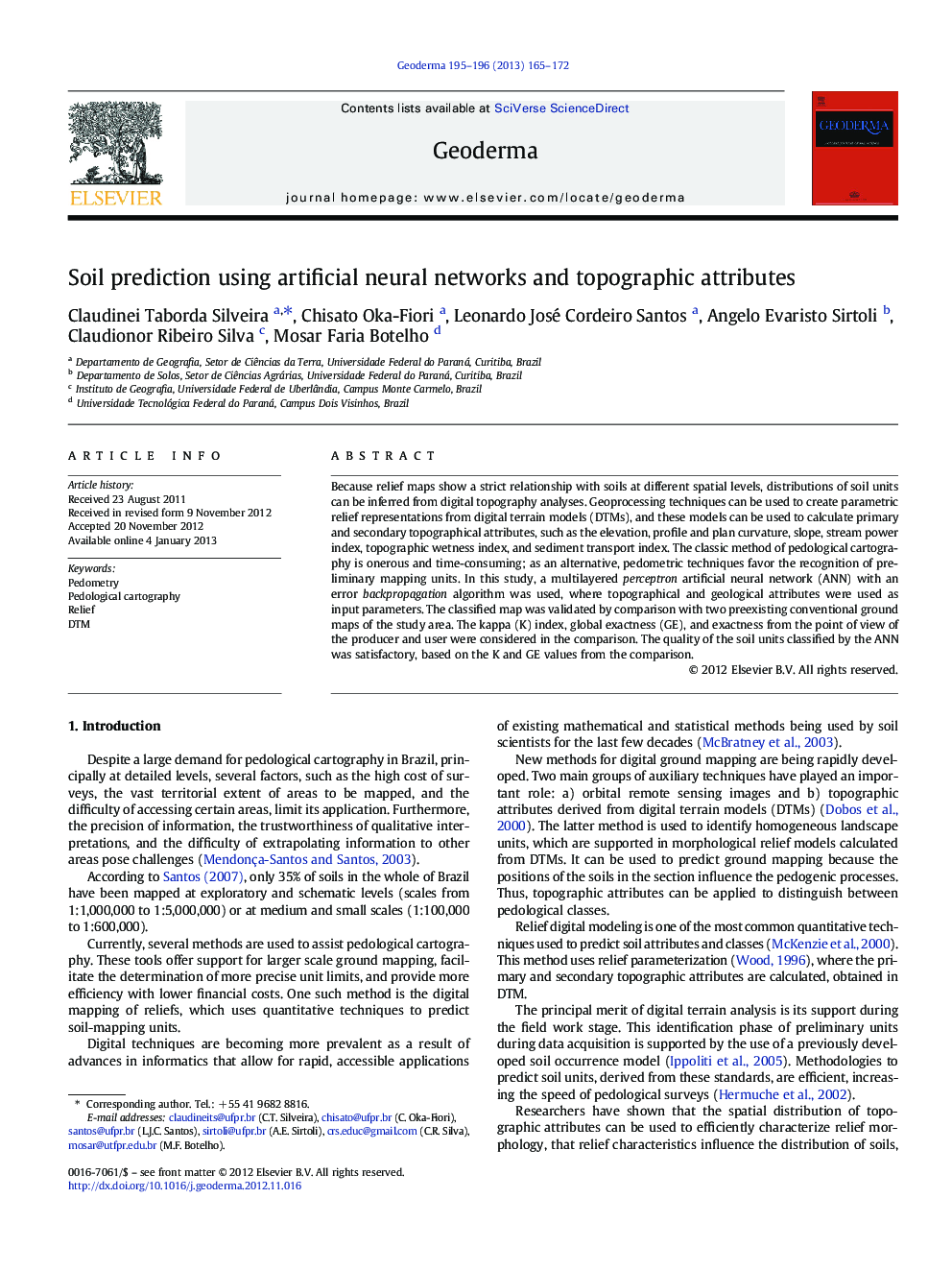 Soil prediction using artificial neural networks and topographic attributes