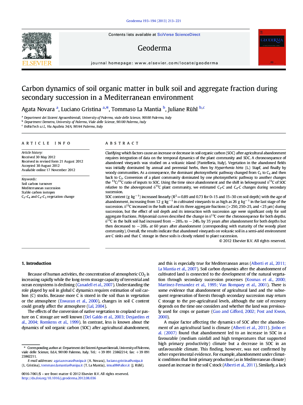 عکس صفحه اول مقاله: Carbon dynamics of soil organic matter in bulk soil and aggregate fraction during secondary succession in a Mediterranean environment Carbon dynamics of soil organic matter in bulk soil and aggregate fraction during secondary succession in a Mediterranean environment