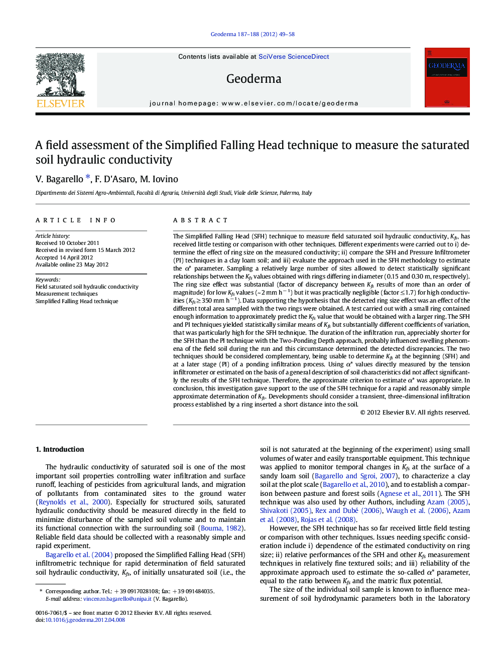 A field assessment of the Simplified Falling Head technique to measure the saturated soil hydraulic conductivity