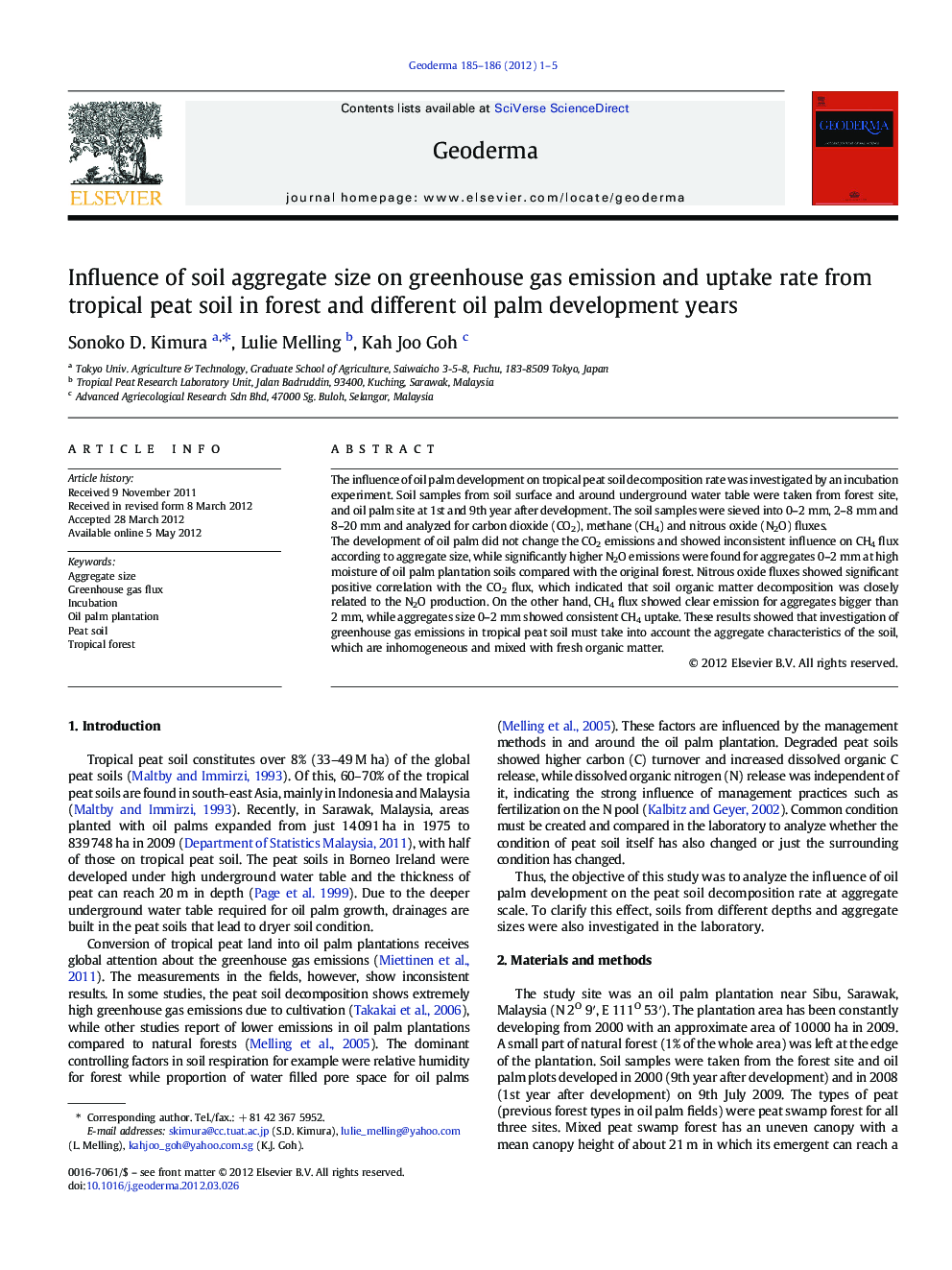 Influence of soil aggregate size on greenhouse gas emission and uptake rate from tropical peat soil in forest and different oil palm development years