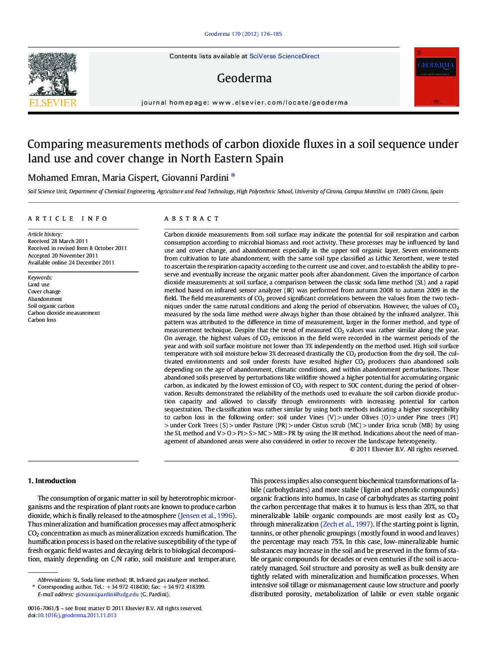 Comparing measurements methods of carbon dioxide fluxes in a soil sequence under land use and cover change in North Eastern Spain