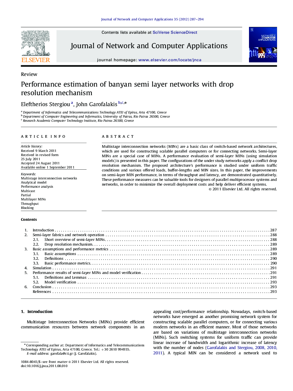 Performance estimation of banyan semi layer networks with drop resolution mechanism