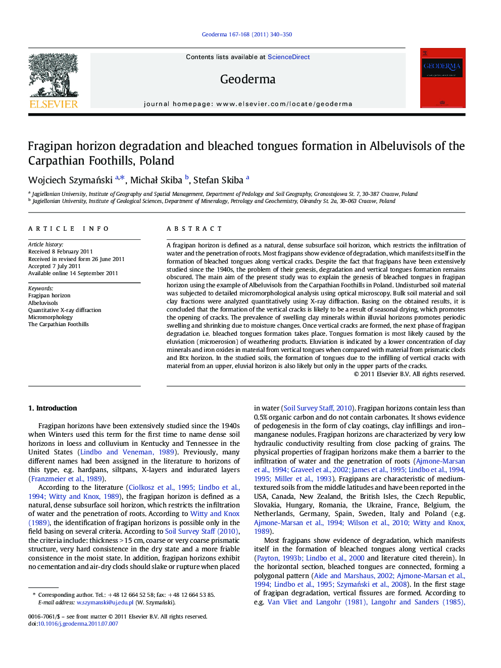 Fragipan horizon degradation and bleached tongues formation in Albeluvisols of the Carpathian Foothills, Poland