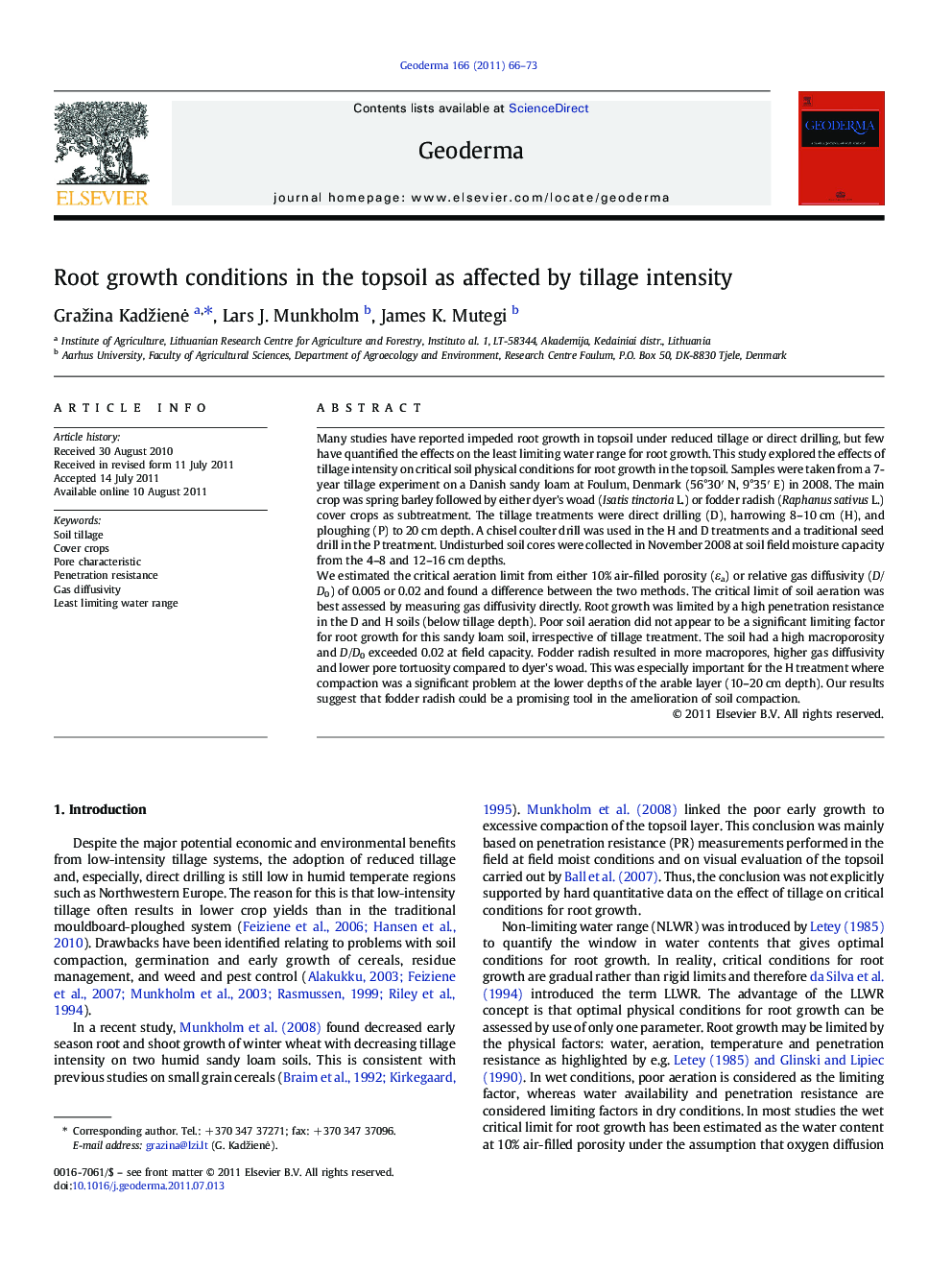 Root growth conditions in the topsoil as affected by tillage intensity