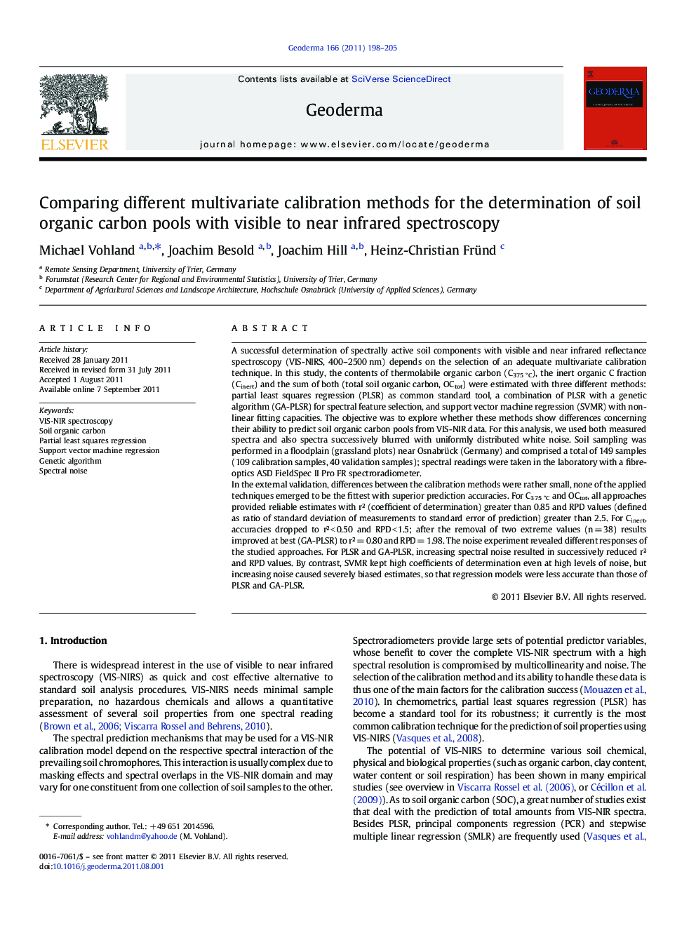 Comparing different multivariate calibration methods for the determination of soil organic carbon pools with visible to near infrared spectroscopy