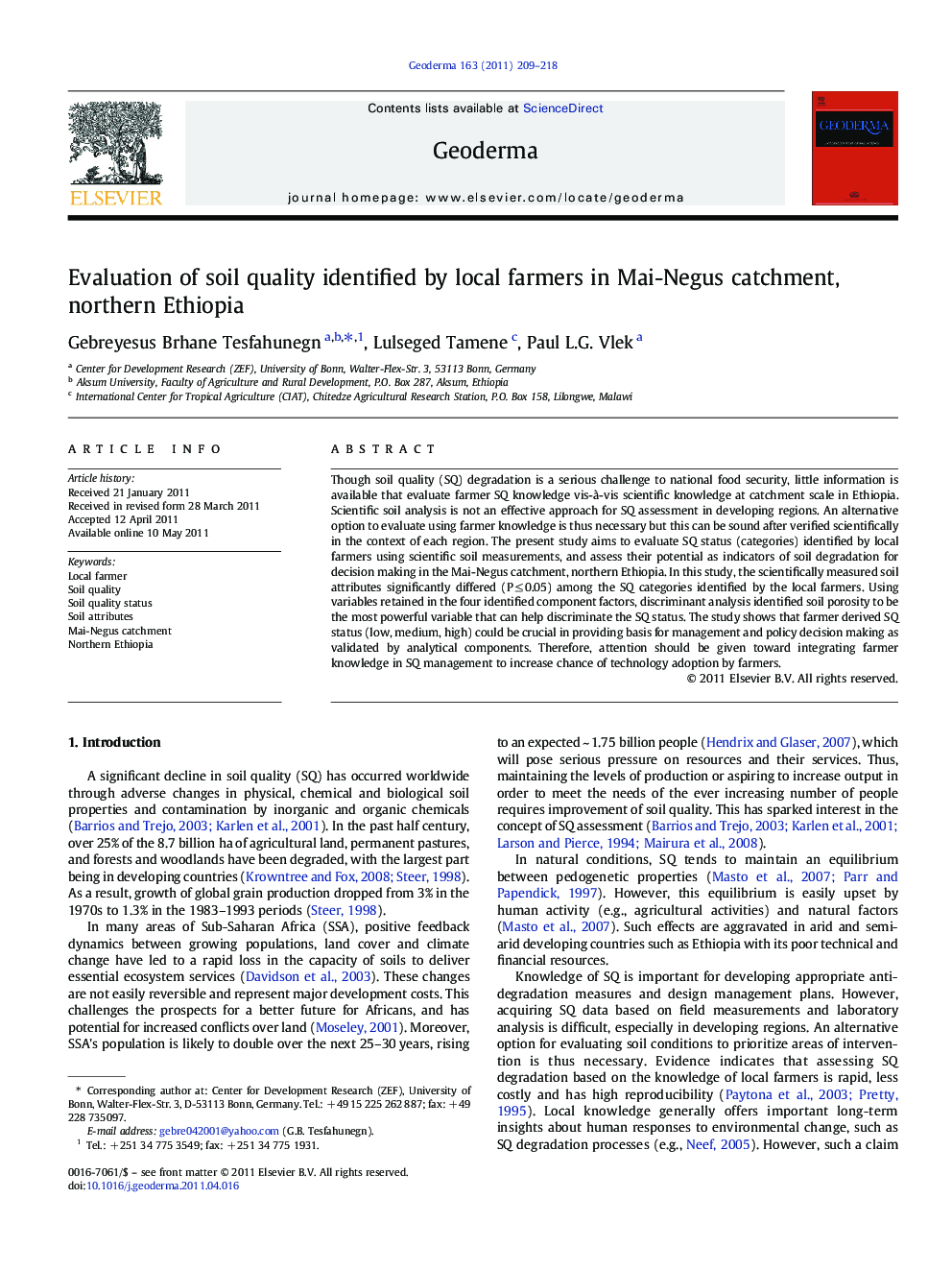 Evaluation of soil quality identified by local farmers in Mai-Negus catchment, northern Ethiopia