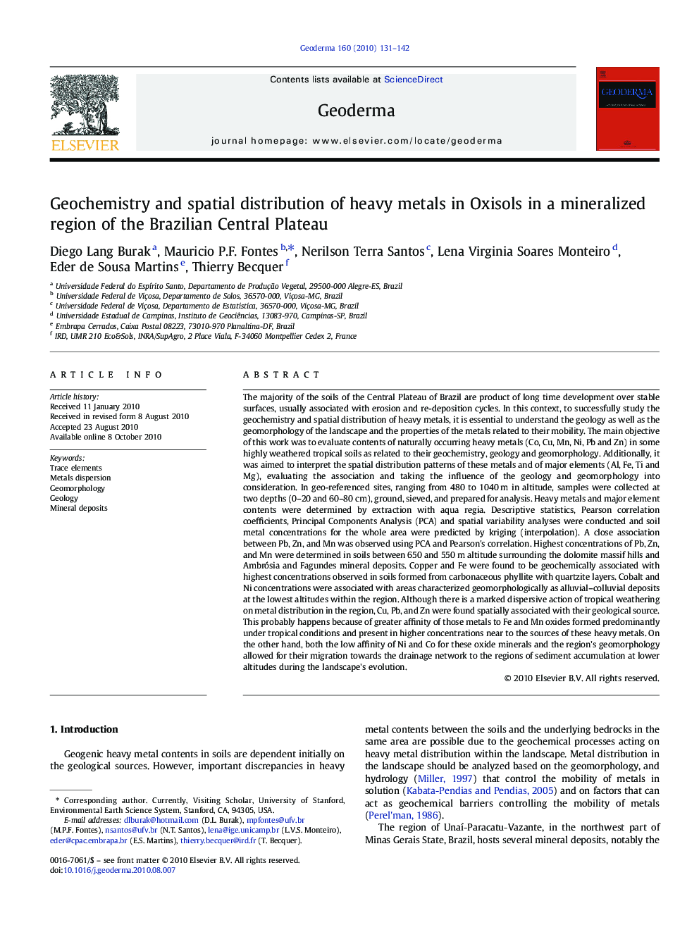 Geochemistry and spatial distribution of heavy metals in Oxisols in a mineralized region of the Brazilian Central Plateau