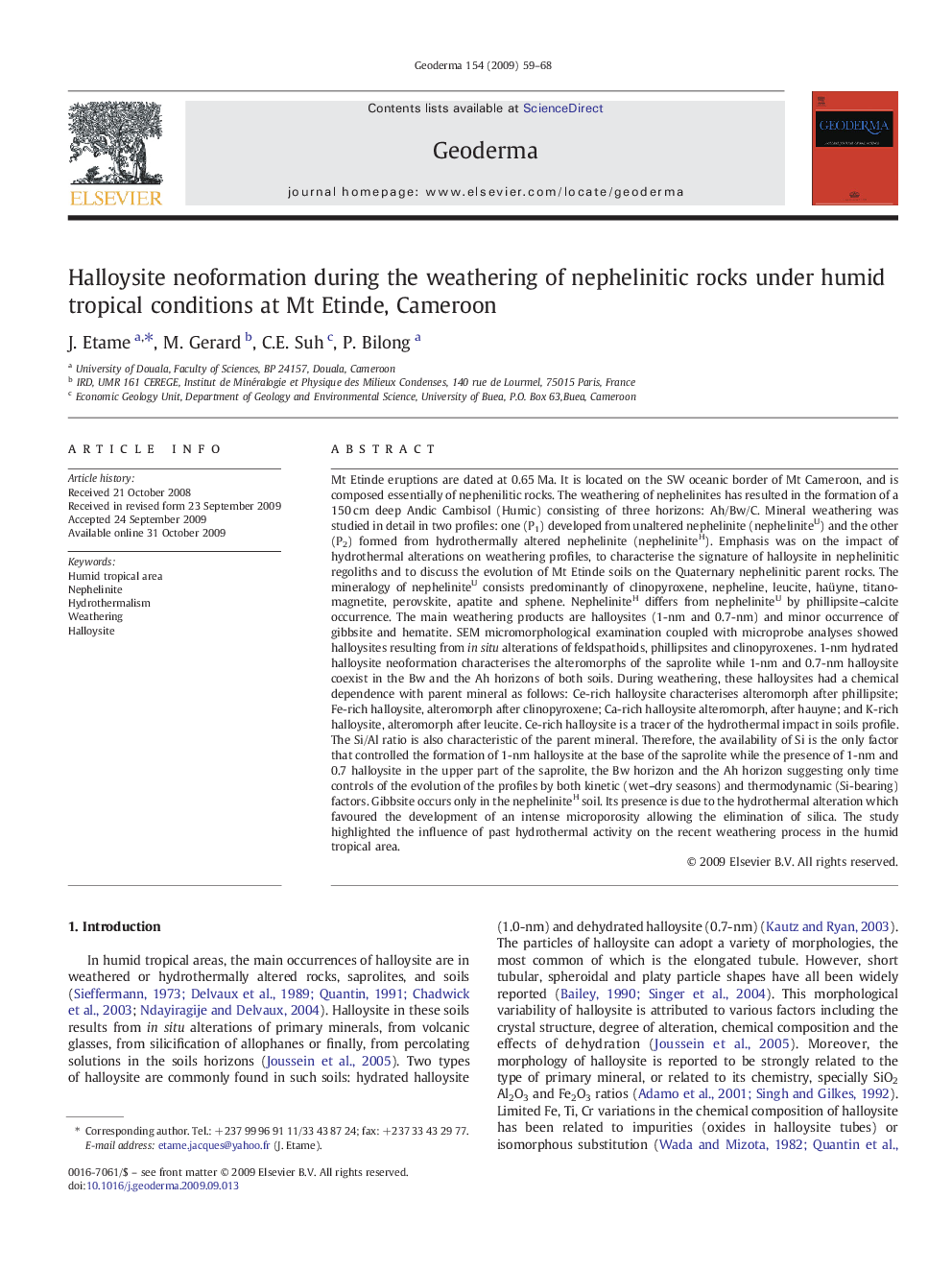 Halloysite neoformation during the weathering of nephelinitic rocks under humid tropical conditions at Mt Etinde, Cameroon