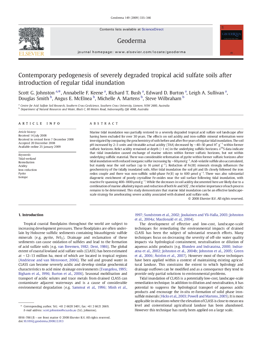 Contemporary pedogenesis of severely degraded tropical acid sulfate soils after introduction of regular tidal inundation