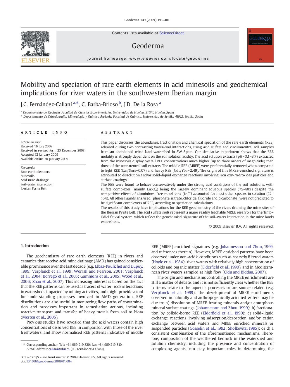 Mobility and speciation of rare earth elements in acid minesoils and geochemical implications for river waters in the southwestern Iberian margin